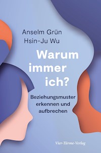 Warum immer ich? - Anselm Grün - E-Book