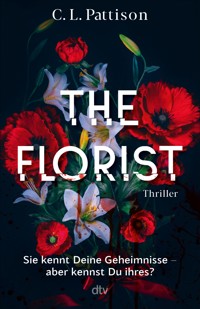 The Florist - C.L. Pattison - E-Book + Hörbuch