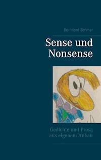 Sense und Nonsense - Bernhard Zimmer - E-Book