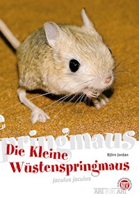 Die Kleine Wüstenspringmaus - Björn Jordan - E-Book