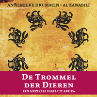 De Trommel der Dieren - Al Zanabili - Hörbuch