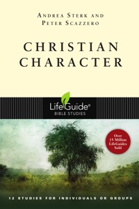 Christian Character - Peter Scazzero - E-Book