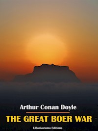 The Great Boer War - Arthur Conan Doyle - E-Book