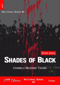 Shades of Black - Carmelo Massimo Tidona - kostenlos E-Book