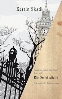 Die Orsini Affaire - Kerrin Skadi - E-Book