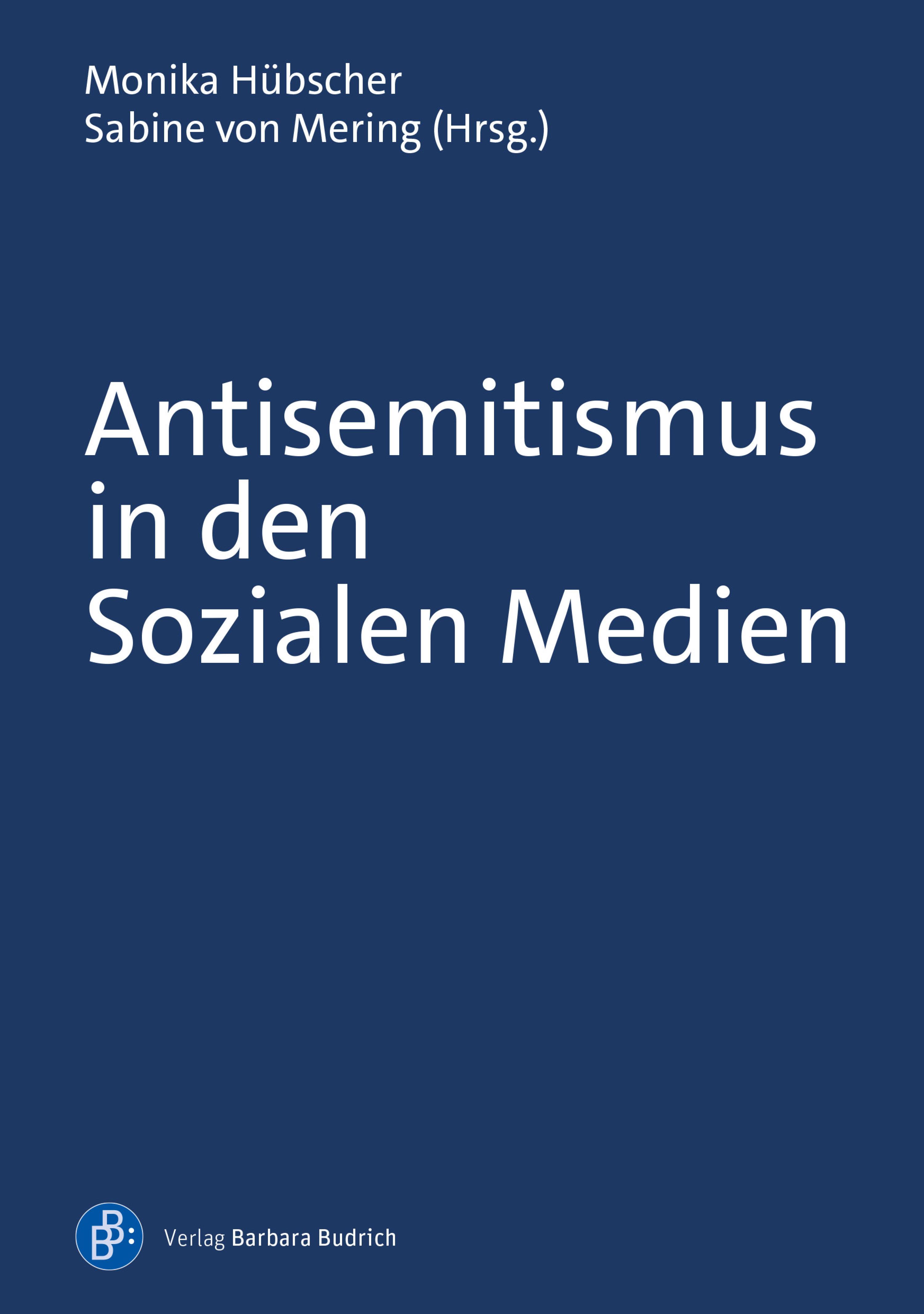 Antisemitismus in den Sozialen Medien - - E-Book