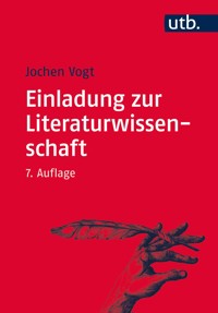Einladung zur Literaturwissenschaft - Jochen Vogt - E-Book