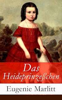 Das Heideprinzeßchen - Eugenie Marlitt - E-Book