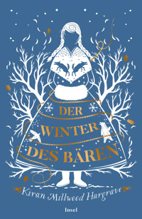 Der Winter des Bären - Kiran Millwood Hargrave - E-Book