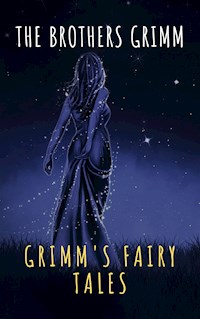 Grimm's Fairy Tales: Complete and Illustrated - Wilhelm Grimm - E-Book