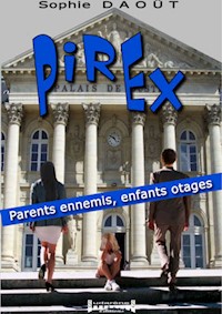 Pirex - Sophie Daout - E-Book