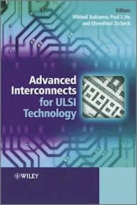 Advanced Interconnects for ULSI Technology -  - E-Book
