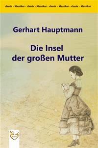 Die Insel der großen Mutter - Gerhart Hauptmann - E-Book