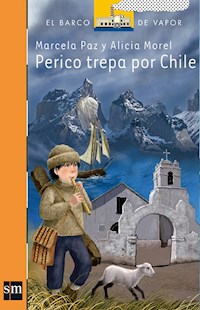Perico trepa por Chile - Marcela Paz - E-Book