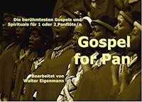 Gospel for Pan - Walter Eigenmann - E-Book