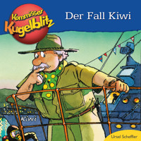 Der Fall Kiwi - Kommissar Kugelblitz (ungekürzt) - Ursel Scheffler - Hörbuch