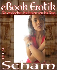 eBook Erotik 014: Scham - Iris Berg - E-Book