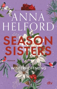 Season Sisters – Winterhoffnung - Anna Helford - E-Book + Hörbuch