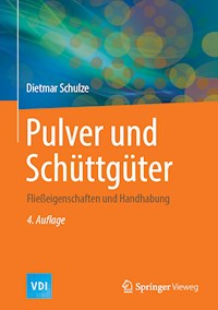 Pulver und Schüttgüter - Dietmar Schulze - E-Book