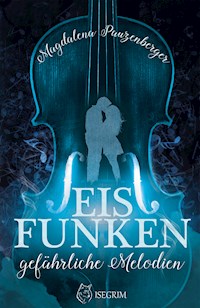 Eisfunken - Magdalena Pauzenberger - E-Book