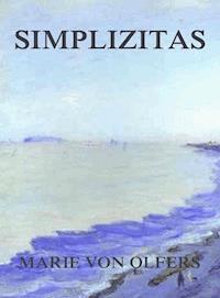 Simplizitas - Marie von Olfers - E-Book