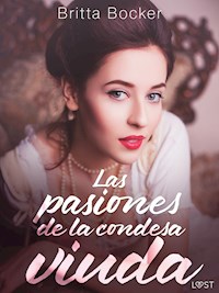 Las pasiones de la condesa viuda - y otros cuentos - Britta Bocker - E-Book