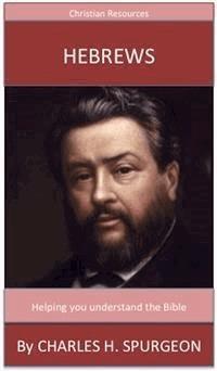 Hebrews - Charles H. Spurgeon - E-Book