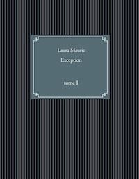 Exception - Laura Maurice - E-Book