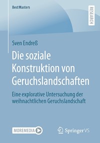 Die soziale Konstruktion von Geruchslandschaften - Sven Endreß - E-Book