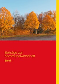 Beiträge zur Kommunalwirtschaft -  - E-Book
