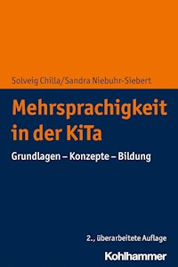 Mehrsprachigkeit in der KiTa - Solveig Chilla - E-Book