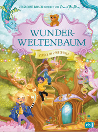 Wunderweltenbaum - Zurück im Zauberwald - Jacqueline Wilson - E-Book