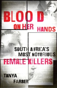 Blood on Her Hands - Tanya Farber - E-Book