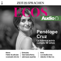 Spanisch lernen Audio – Penélope Cruz wird 50! - Ignacio Rodríguez-Mancheño - Hörbuch