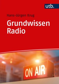 Grundwissen Radio - Hans-Jürgen Krug - E-Book