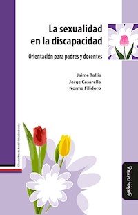 La sexualidad en la discapacidad - Jaime Tallis - E-Book