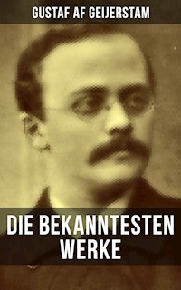 Die bekanntesten Werke von Gustaf af Geijerstam - Gustaf af Geijerstam - E-Book