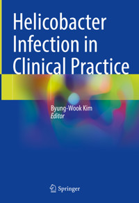 Helicobacter Infection in Clinical Practice -  - E-Book