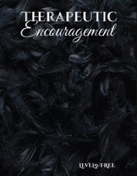 Therapeutic Encouragement - Level9/Free - E-Book