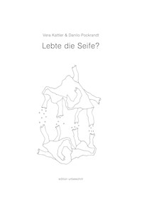 Lebte die Seife? - Vera Kattler - E-Book