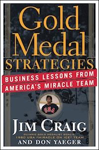 Gold Medal Strategies - Jim Craig - E-Book