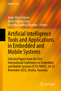 Artificial Intelligence Tools and Applications in Embedded and Mobile Systems -  - E-Book