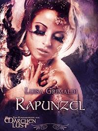 Rapunzel - Luisa Grimaldi - E-Book