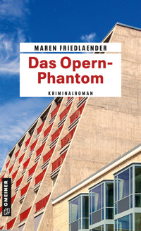 Das Opern-Phantom - Maren Friedlaender - E-Book