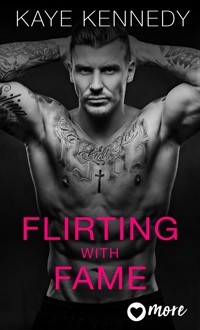 Flirting with Fame - Kaye Kennedy - E-Book