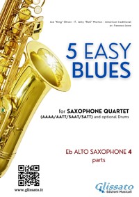 Alto Sax 4 parts "5 Easy Blues" for Saxophone Quartet - Ferdinand "Jelly Roll" Morton - E-Book