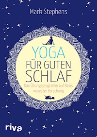 Yoga für guten Schlaf - Mark Stephens - E-Book