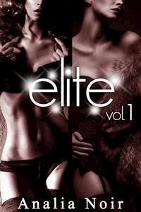 ELITE Vol. 1 - Analia Noir - E-Book