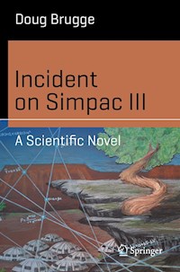 Incident on Simpac III - Doug Brugge - E-Book