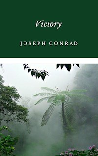 Victory - Joseph Conrad - E-Book